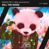 Bounce Inc & x DCBL - Kill the Noise (feat. Kris Kiss) - Single